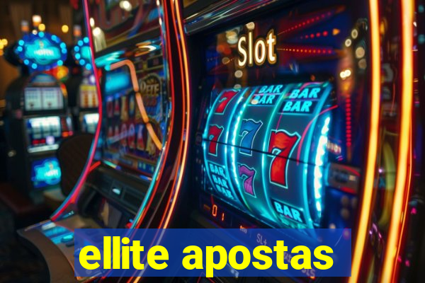 ellite apostas